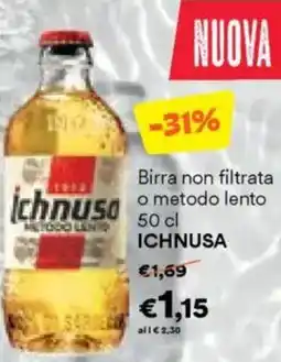 Unes Birra non filtrata ichnusa metodo lento ICHNUSA offerta