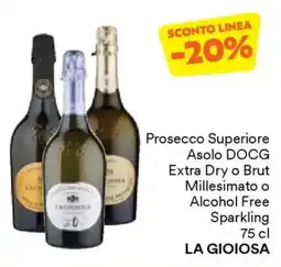 Unes Prosecco Superiore Asolo DOCG Extra Dry o Brut Millesimato o Alcohol Free Sparkling LA GIOIOSA offerta