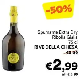 Unes Spumante Extra Dry Ribolla Gialla RIVE DELLA CHIESA offerta
