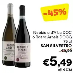 Unes Nebbiolo d'Alba DOC o Roero Arneis DOCG SAN SILVESTRO offerta