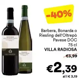 Unes Barbera, Bonarda o Riesling dell'Oltrepò Pavese DOC VILLA RADIOSA offerta