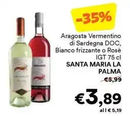 Unes Aragosta Vermentino di Sardegna DOC, Bianco frizzante o Rosè IGT SANTA MARIA LA offerta