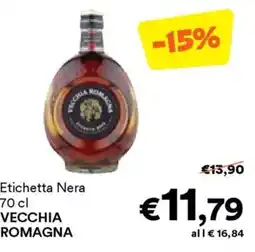 Unes Etichetta Nera70 cl VECCHIA ROMAGNA VECCHIA ROMAGNA offerta