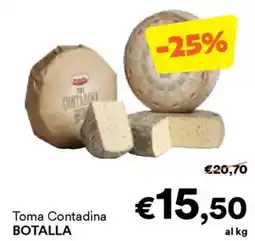 Unes Toma Contadina BOTALLA offerta