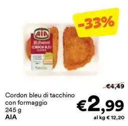 Unes Cordon bleu di tacchino con formaggio AIA offerta