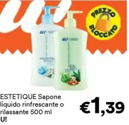 Unes ESTETIQUE Sapone liquido rinfrescante o rilassante U! offerta