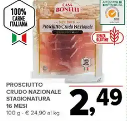 Todis CASA BONELLI prosciutto crudo nazionale stagionatura 16 mesi offerta
