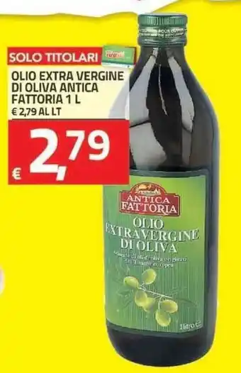 TuoDi Olio Extra Vergine Di olivia Antica Fattoria 1L offerta