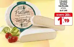 Iperal Piattone latteria sociale valtellina all'etto offerta
