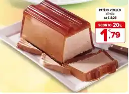 Iperal Patè di vitello offerta