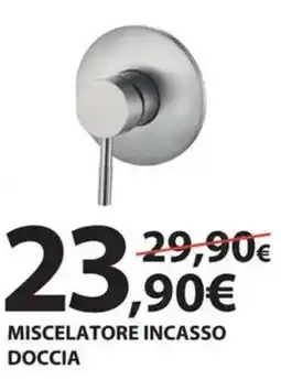 Kreo Brico e Casa Miscelatore incasso doccia offerta