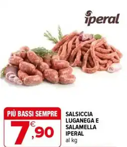 Iperal Salsiccia luganega e salamella IPERAL offerta