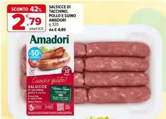 Iperal Salsicce di tacchino, pollo e suino AMADORI offerta