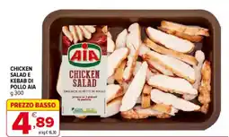 Iperal Chicken salad e kebab di pollo AIA offerta
