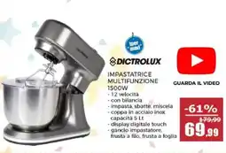 Happy Casa Dictrolux impastatrice multifunzione 1500W offerta