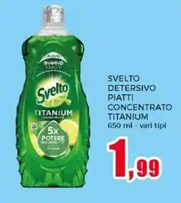 Happy Casa Svelto detersivo piatti concentrato titanium offerta