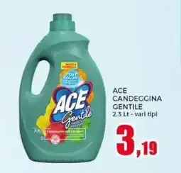 Happy Casa Ace candeggina gentile offerta