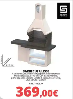 Brico Io SAROM FUOCO Barbecue ulisse offerta