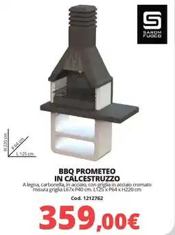 Brico Io SAROM FUOCO BBQ prometeo in calcestruzzo offerta