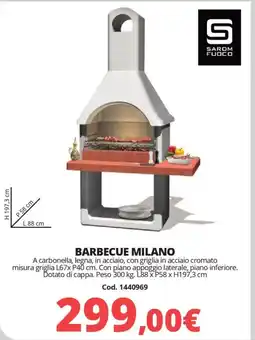 Brico Io SAROM FUOCO barbecue milano offerta