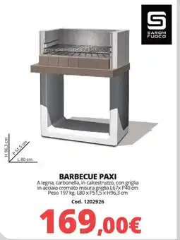 Brico Io SAROM FUOCO Barbecue paxi offerta