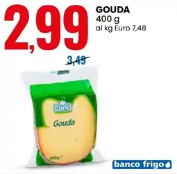 Eurospin Land Gouda offerta