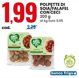 Eurospin Polpette di soia/falafel con ceci AMO ESSERE Veg offerta