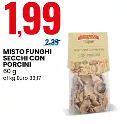 Eurospin Delizie dal Sole Misto funghi secchi con porcini offerta