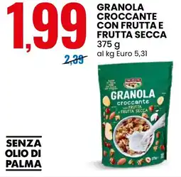 Eurospin Tre Mulini Granola croccante con frutta e frutta secca offerta