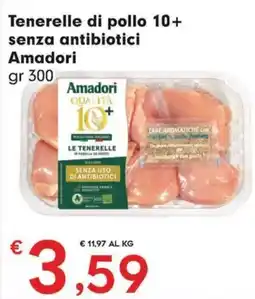 DeSpar Express Tenerelle di pollo 10+ senza antibiotici Amadori offerta