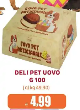 Elite Deli pet uovo offerta