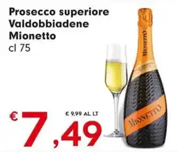 DeSpar Express Prosecco superiore Valdobbiadene Mionetto offerta