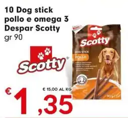 DeSpar Express 10 Dog stick pollo e omega 3 Despar Scotty offerta