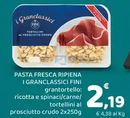 Conad PASTA FRESCA RIPIENA I GRANCLASSICI FINI offerta
