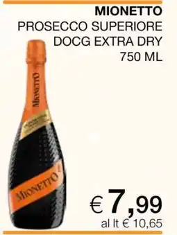 Coop MIONETTO PROSECCO SUPERIORE DOCG EXTRA DRY offerta