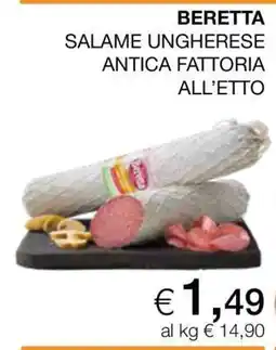 Coop BERETTA SALAME UNGHERESE ANTICA FATTORIA ALL’ETTO offerta
