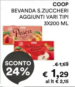 Coop COOP BEVANDA S.ZUCCHERI AGGIUNTI VARI TIPI 3X200 ML offerta