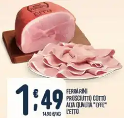 Gruppo Pascar Ferrarini prosciutto cotto alta qualità "effe" offerta
