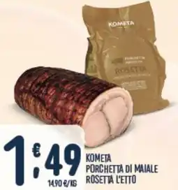 Gruppo Pascar Kometa porchetta di maiale rosetta offerta