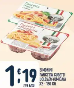 Gruppo Pascar Simonini pancetta cubetti dolce/affumicata x2 offerta
