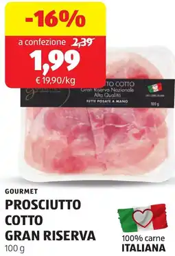 ALDI Gourmet prosciutto cotto gran riserva offerta