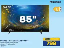 Euronics HISENSE 85e79q-q-led smart tv 85" offerta