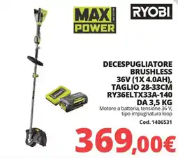 Brico Io RYOBI DECESPUGLIATORE BRUSHLESS 36V (1X 4.0AH), TAGLIO 28-33CM RY36ELTX33A-140 offerta