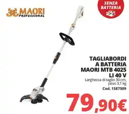 Brico Io Tagliabordi a batteria MAORI MTB 4025 LI 40 V offerta