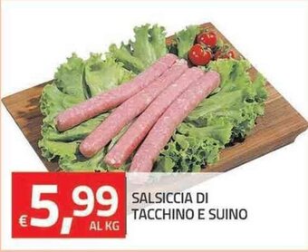 TuoDi Salsiccia Di Tacchino E Suino offerta