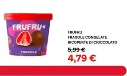 Max Factory Frufru* fragole congelate ricoperte di cioccolato offerta