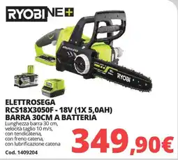Brico Io RYOBI ELETTROSEGA RCS18X3050F-18V (1X 5,0AH) BARRA 30CM A BATTERIA offerta