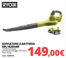 Brico Io RYOBI SOFFIATORE A BATTERIA RBL1820S40F offerta