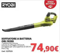 Brico Io RYOBI SOFFIATORE A BATTERIA OBL1820S offerta