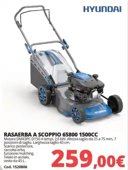 Brico Io Hyundai rasaerba a scoppio 65800 1500CC offerta